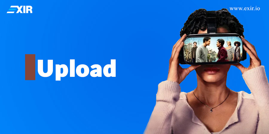 فیلم متاورسی Upload