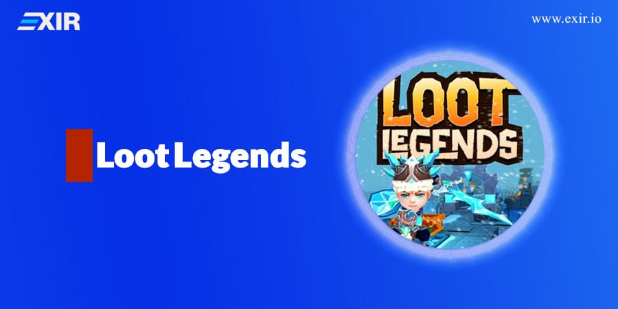 Loot Legends | لوت لجندز از بازی های play to earn